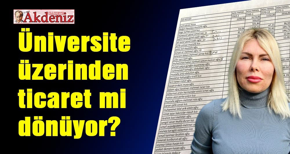 Üniversite üzerinden ticaret mi dönüyor?